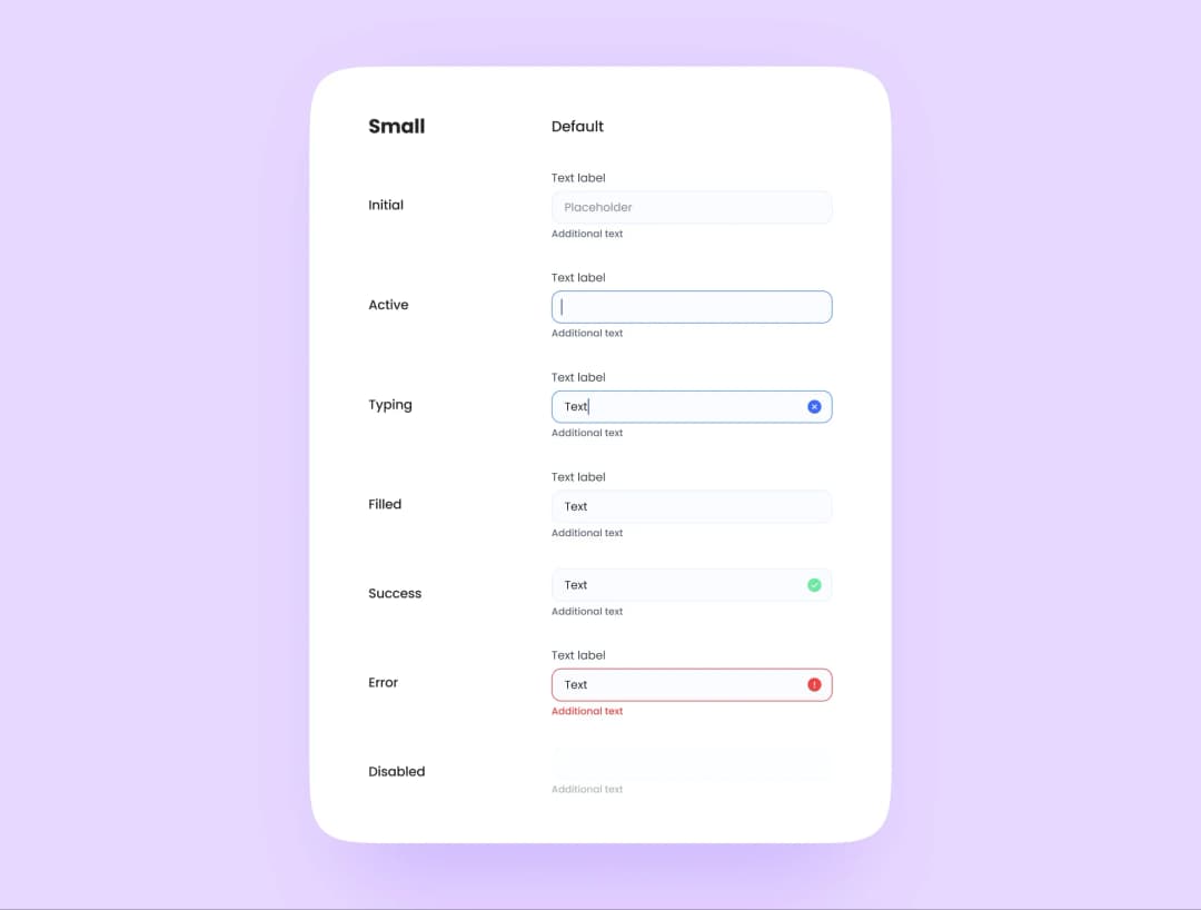 Small input field states: Initial, Active, Typing, Filled, Success, Error and Disabled