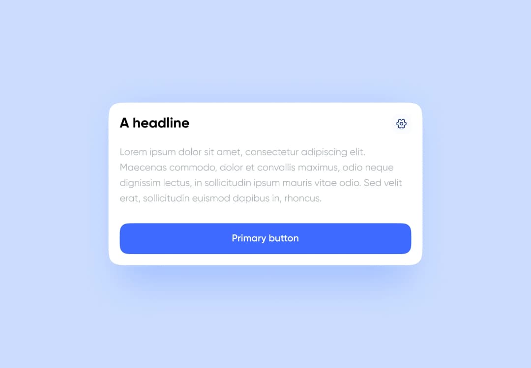 Wide horizontal card with headline, body text, settings icon and full-width Primary button